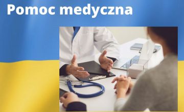 Pomoc medyczna dla obywateli Ukrainy